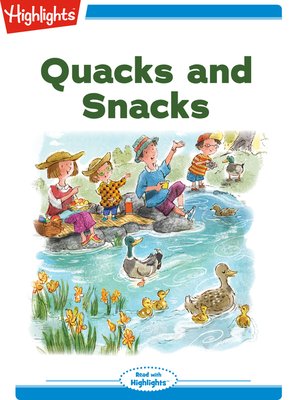 cover image of Quacks and Snacks
